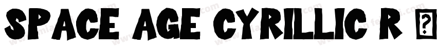 Space Age Cyrillic R字体转换